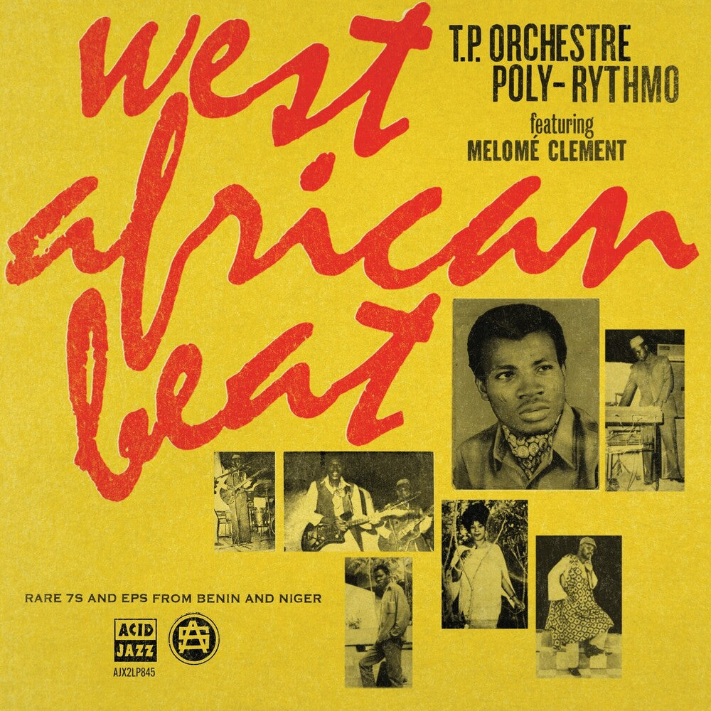 the album cover for T.P. Orchestre Poly-Rythmo - West African Beat: Rare 7s And Eps
