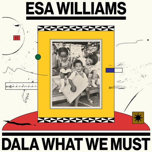 the album cover for Esa Williams - Dala What We Must