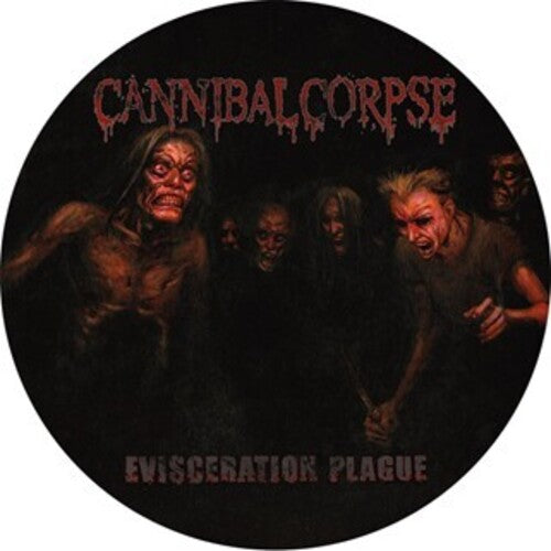 Cannibal Corpse - Evisceration Plague - Picture Disc - Vinyl Record