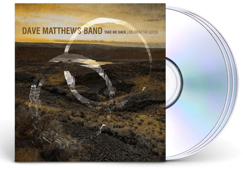 Take Me Back / Live From the Gorge, George, Wa 8.30.2025 Music CD