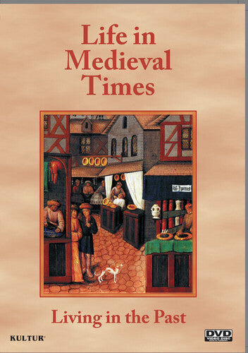 Living In The Past: Life In Medieval Times - Living In The Past: Life In Medieval Times - DVD