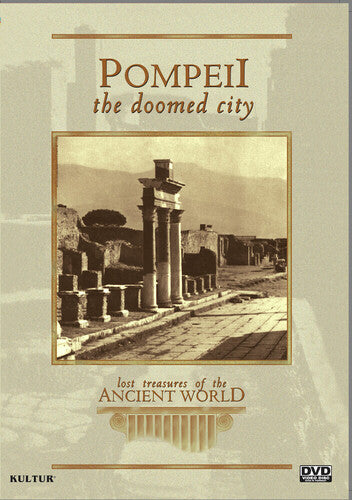 Lost Treasures Of The Ancient World: Pompeii - Lost Treasures Of The Ancient World: Pompeii - DVD