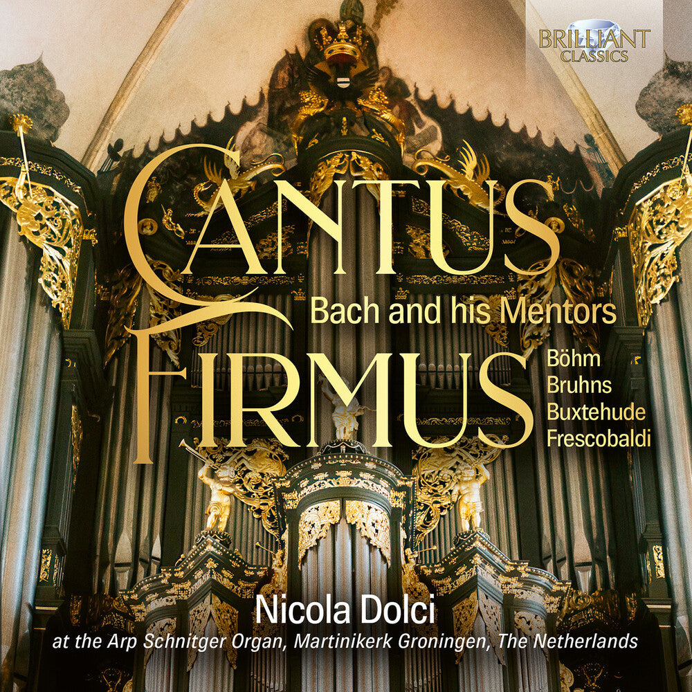 Cantus Firmus - J.S. Bach Through His Mentors Music CD