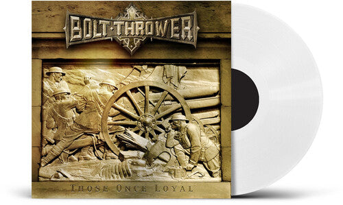 Bolt Thrower - Those Once Loyal - Uk Exclusive Clear Vinyl - Vinyl Record