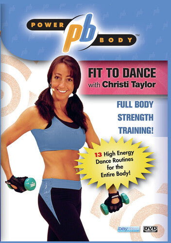 Powerbody: Fit To Dance With Christi Taylor - Powerbody: Fit To Dance With Christi Taylor - DVD