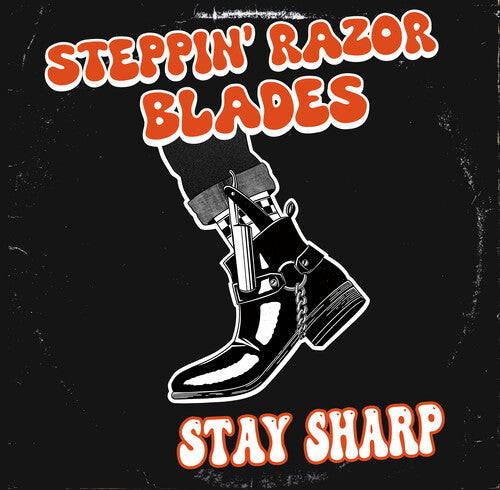 Steppin' Razor Blades - Stay Sharp - Music CD