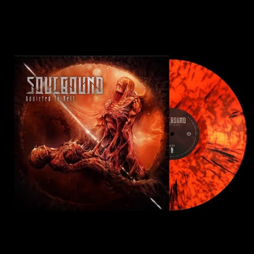 Soulbound - Addicted To Hell - Vinyl Record