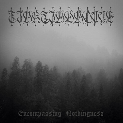 Tjaktjadalvve - Encompassing Nothingness - Vinyl Record