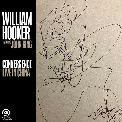 Hooker,william - Convergence: Live In China - Music CD