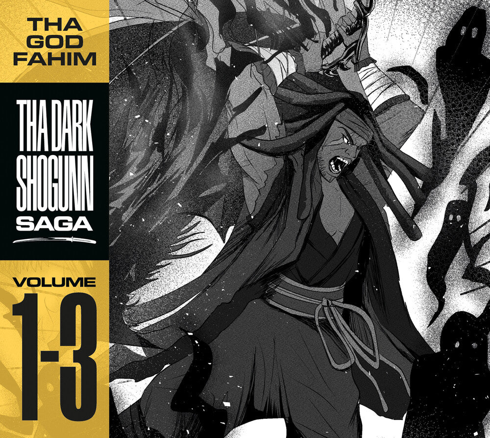 the album cover for Tha God Fahim - Tha Dark Shogunn Saga V 1 - 3