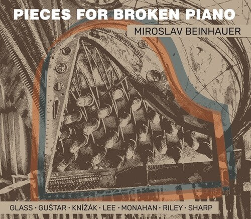 Beinhauer,miroslav - Pieces For Broken Piano - Music CD