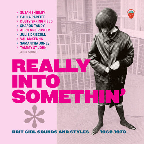 Really Into Somethin: Brit Girl Sounds & Styles - Really Into Somethin: Brit Girl Sounds & Styles - Music CD