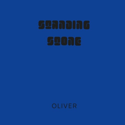 Oliver - Standing Stone - Vinyl Record