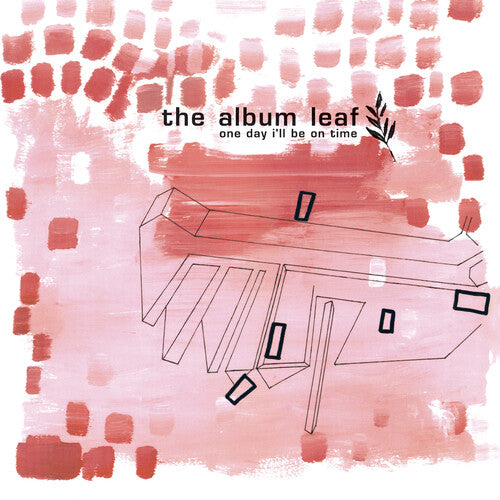 Album Leaf - One Day I'll Be On Time (25th Anniversary) - Vinyl Record
