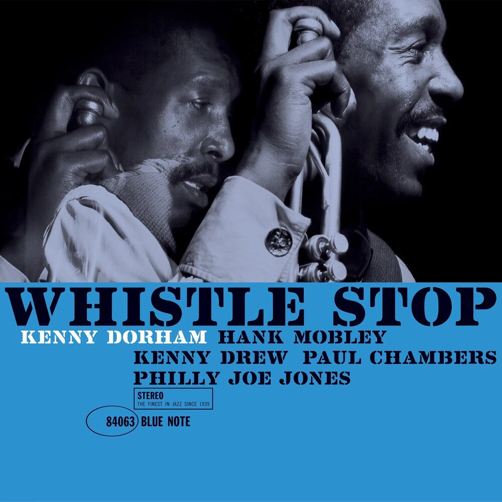 Kenny Dorham - Whistle Stop (Blue Note Classic Vinyl Edition) [LP] Vinyl Record