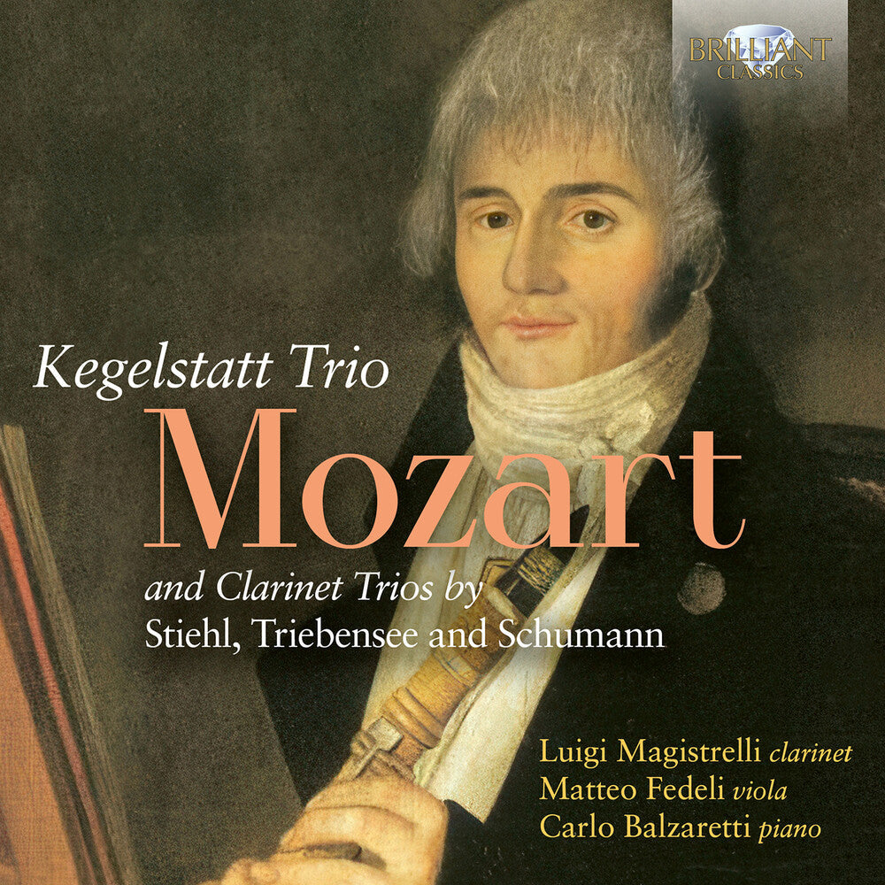 Mozart: Trio Kegelstatt & Clarinet Trios By Stiehl Music CD