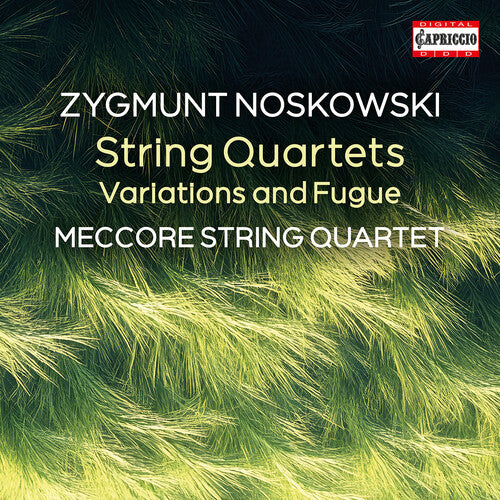 Meccore String Quartets - Zygmunt Noskowski: String Quartets - Music CD