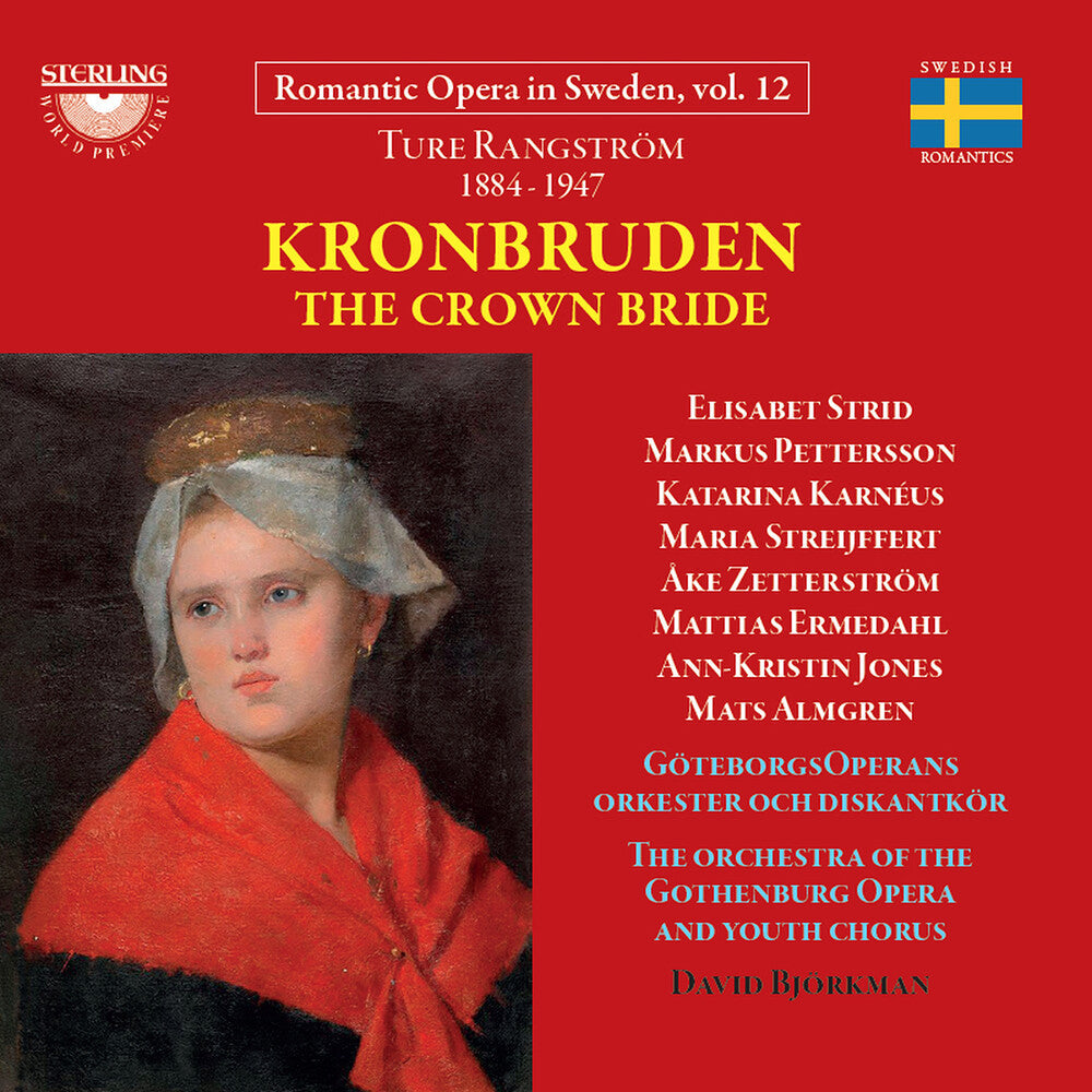 Ture Rangstrom: Kronburden - Opera In Four Acts Music CD
