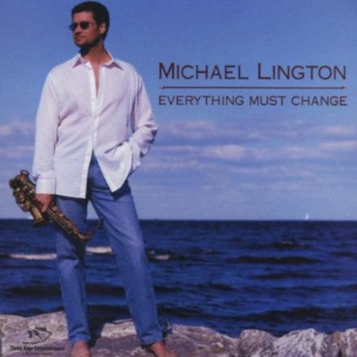 Lington,michael - Everything Must Change - Music CD