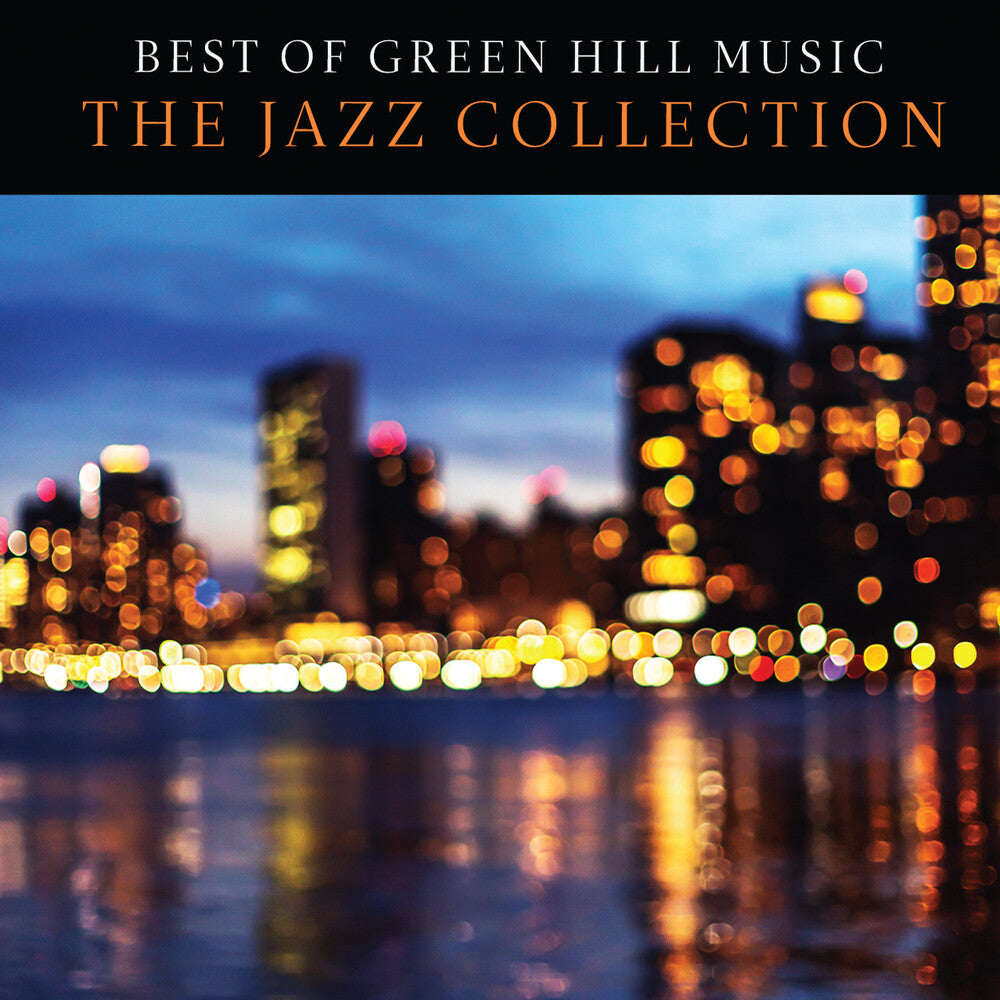 Best of Green Hill Music: The Jazz Collection (Various Artists) Music CD
