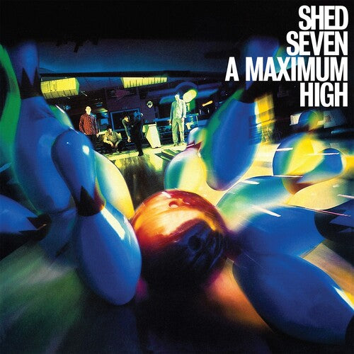 Shed Seven - Maximum High - Vinyl Record