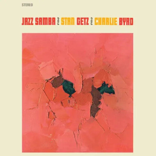 Getz,stan / Byrd,charlie - Jazz Samba - Vinyl Record