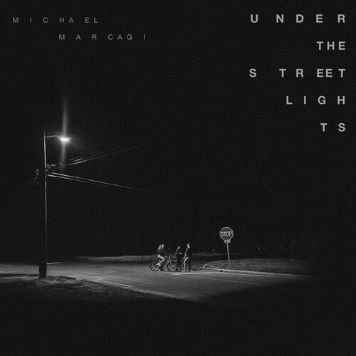 Marcagi,michael - Under The Streetlights - Vinyl Record