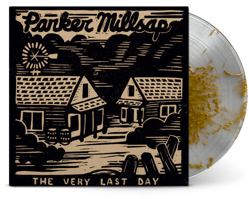 Millsap,parker - Very Last Day (10 Year Anniversary Edition) - Vinyl Record