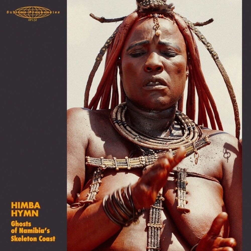 Himba Hymn: Ghosts Namibia's Skeleton Coast / Var - Himba Hymn: Ghosts Namibia's Skeleton Coast / Var [LP] Vinyl Record