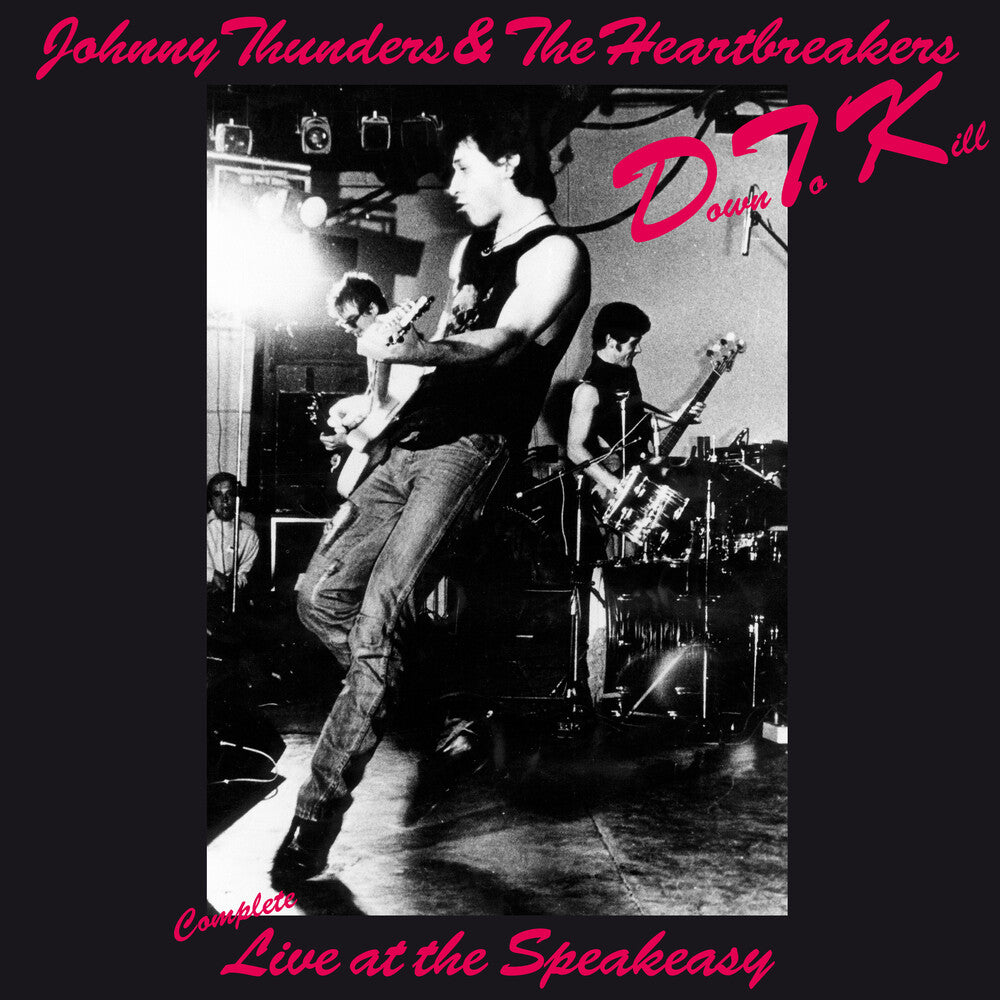 Down To Kill: The Complete Live At The Speakeasy [LP] Vinyl Record
