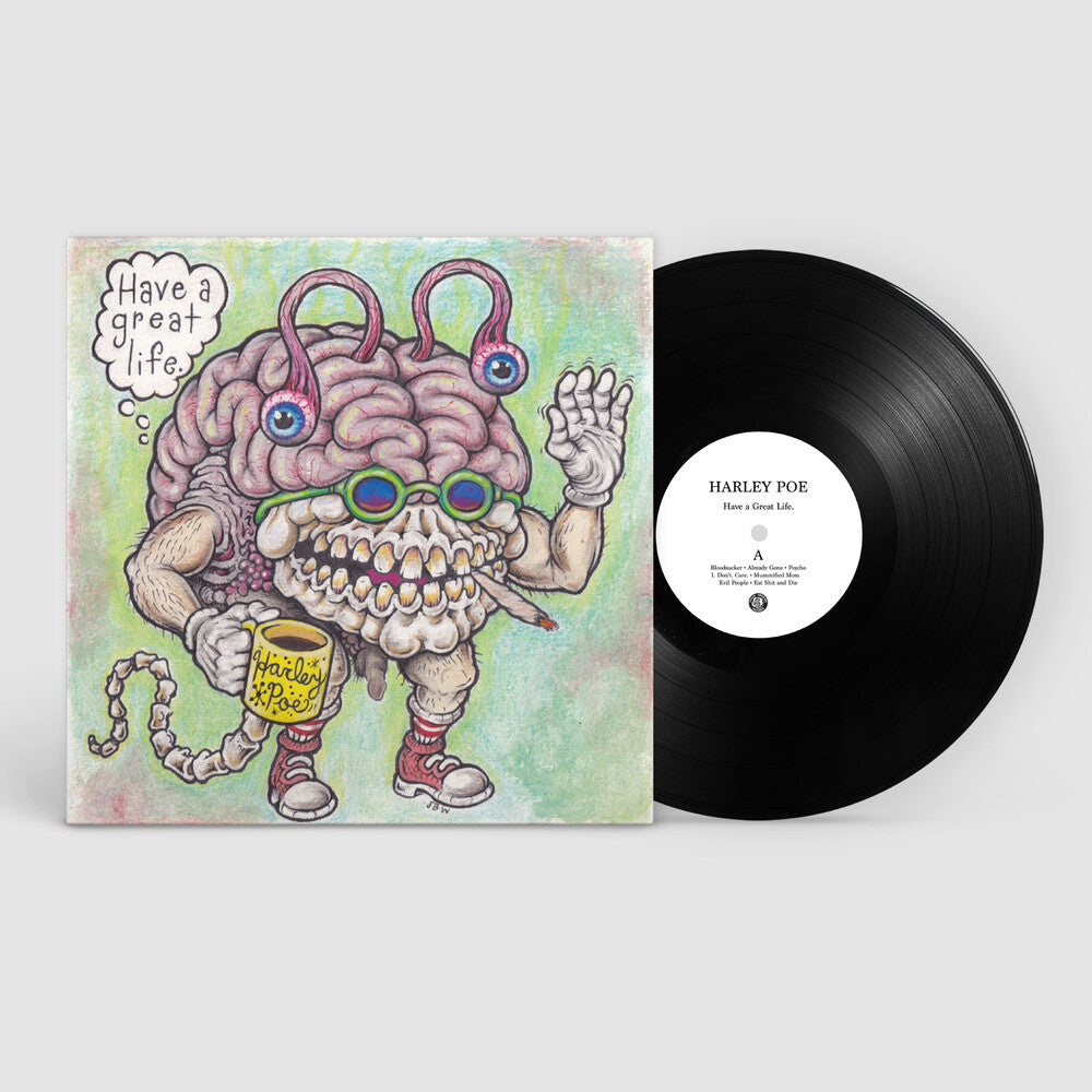 Have A Great Life [LP] Vinyl Record