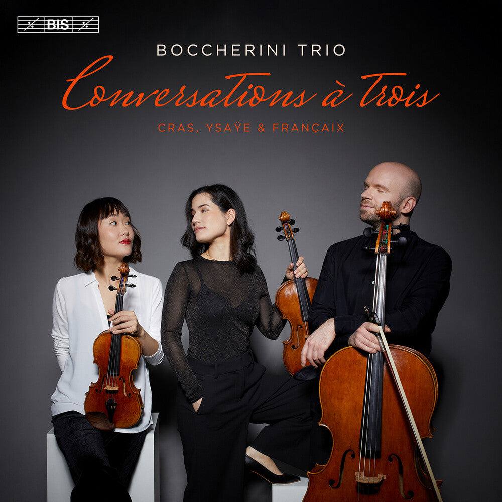 Conversations A Trois - String Trios By Cras Ysaye Music CD