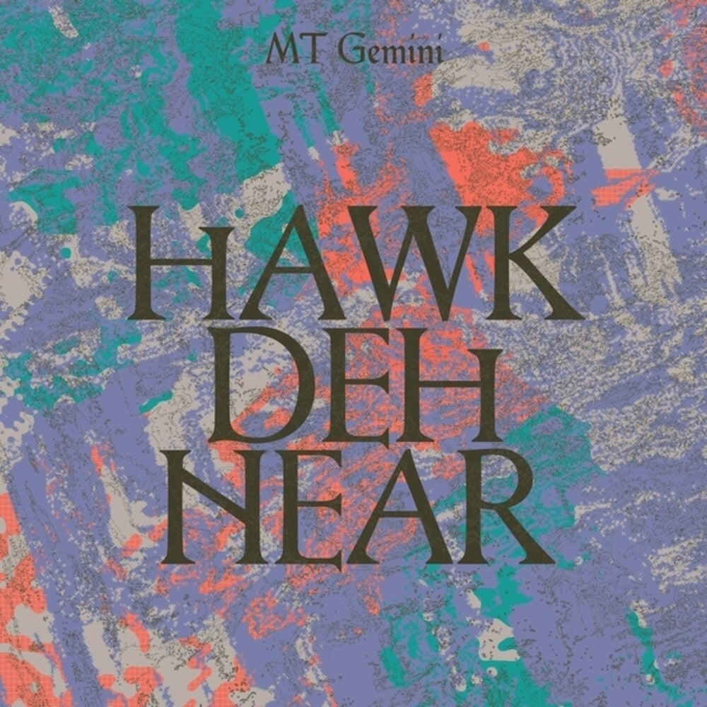 Hawk Deh Near [LP] Vinyl Record