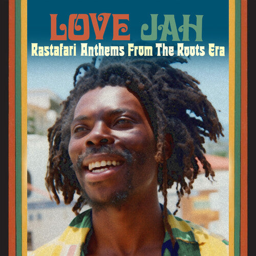 I Love Jah: Rastafari Anthems From The Roots Era - I Love Jah: Rastafari Anthems From The Roots Era - Music CD