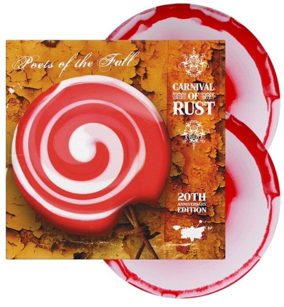 Poets Of The Fall - Carnival Of Rust (20th Anniversary Edition) (Aniv) [LP] Vinyl Record