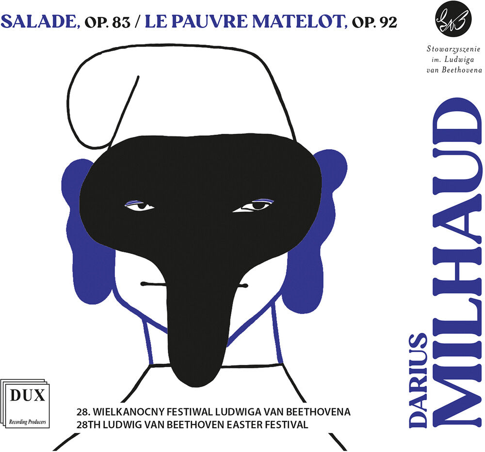 Milhaud: Salade Op. 83 Le Pauvre Matelot Op. 92 Music CD