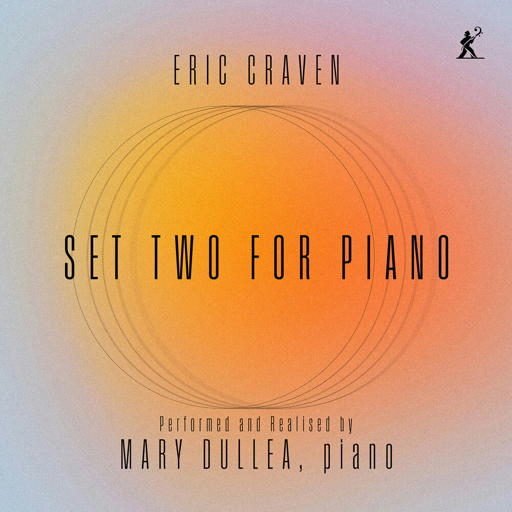Eric Craven: Set Two For Piano Music CD