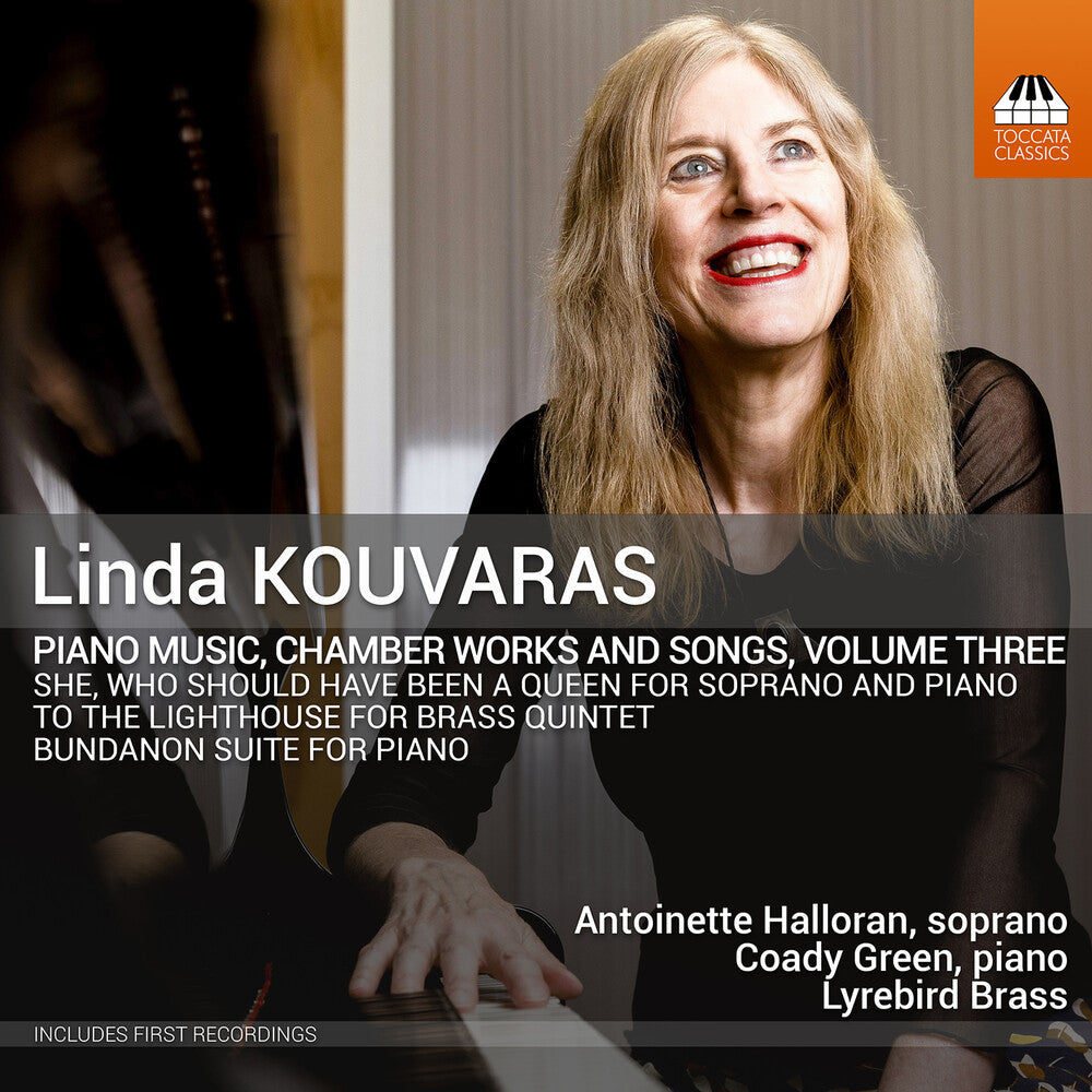 Linda Kouvaras: Pno Music Chamber Works & Songs Music CD