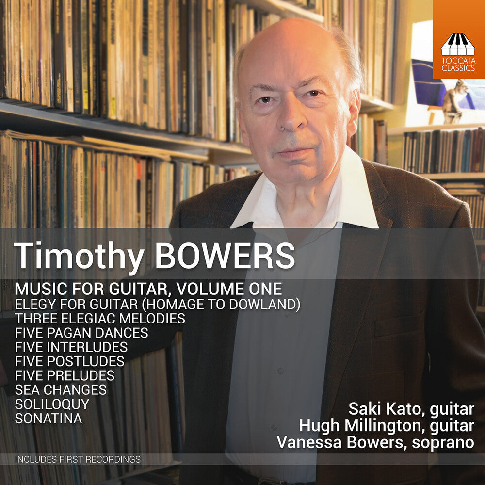Timothy Bowers: Guitar Music Vol. 1 Music CD