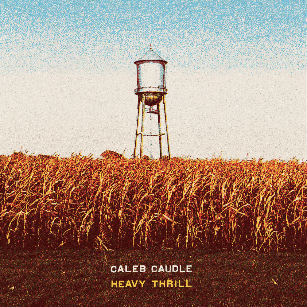 Caleb Caudle - Heavy Thrill [LP] Vinyl Record