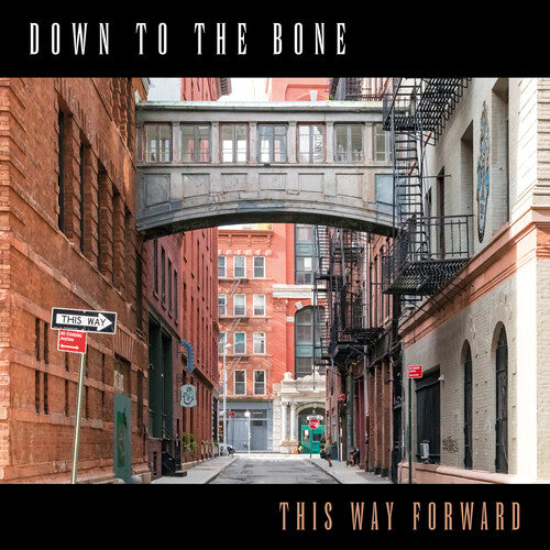 Down To The Bone - This Way Forward - Music CD