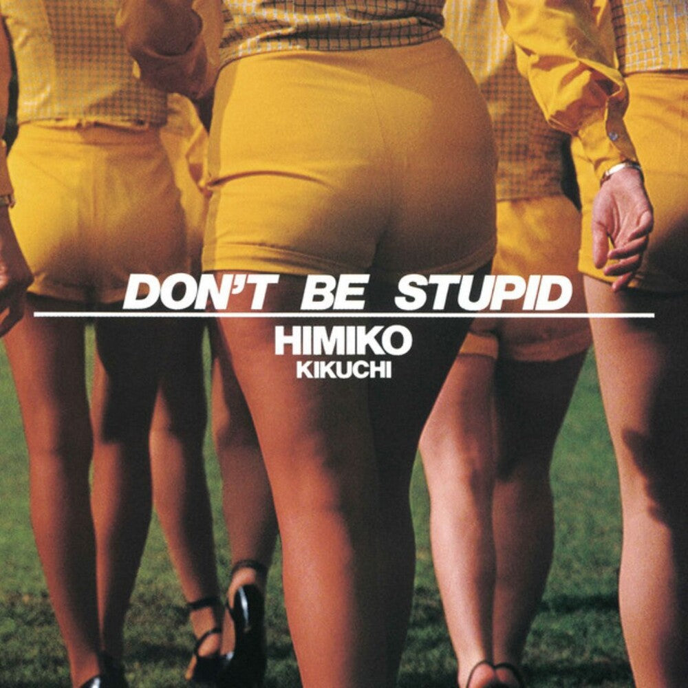 Pre-Order: Don't Be Stupid [Colored Vinyl] (Ylw) [Reissue] Vinyl Record