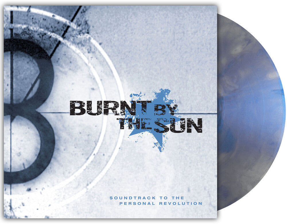 Burnt By The Sun - Soundtrack To The Personal Revolution [LP] [PRE-ORDER] Vinyl Record