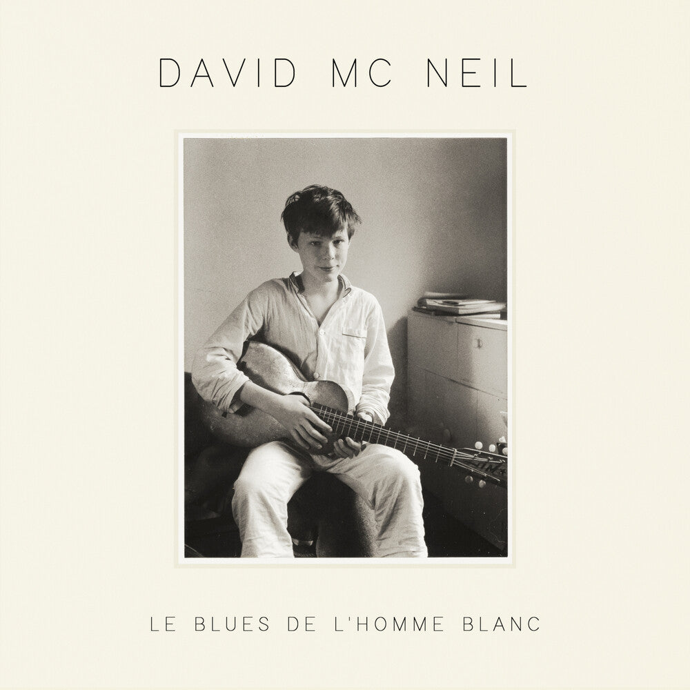 David Mcneil - Le Blues De L'homme Blanc [LP] Vinyl Record