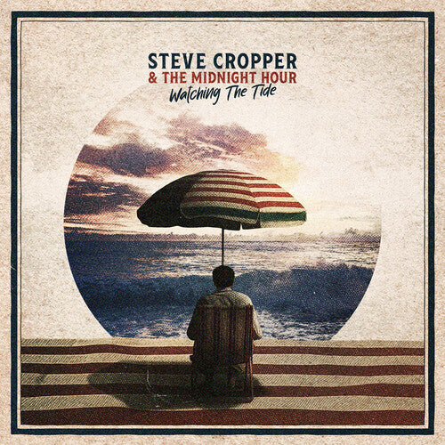 Steve Cropper & The Midnight Hour - Watching The Tide - Music CD