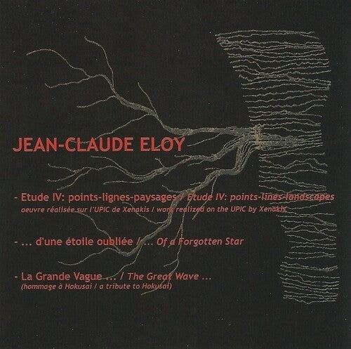 Eloy,jean-claude - Etude Iv - D'une Etoile Oubliee - La Grande Vague - Music CD