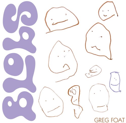 Foat,greg - Blobs - Vinyl Record