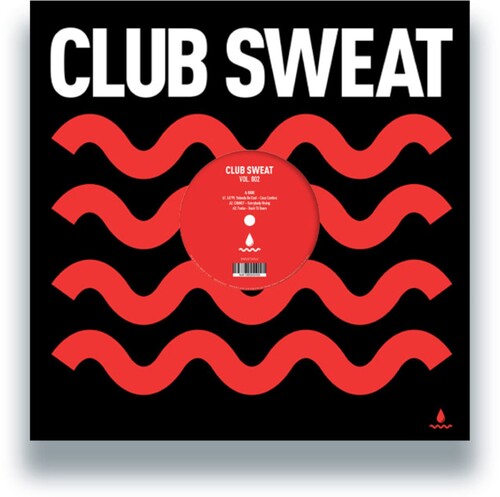Club Sweat Vol. 002 / Various - Club Sweat Vol. 002 / Various - Vinyl Record