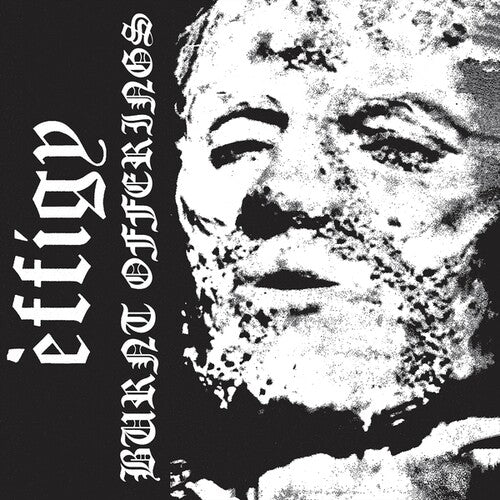 Effigy - Burnt Offerings - Vinyl Record
