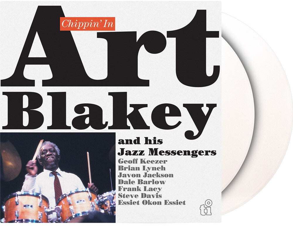 Art & the Jazz Messengers, Feat Javon Jackson & Dale Barlow Blakey - Chippin in (2lp/white Vinyl/180g/50th Anniversary) [LP] Vinyl Record